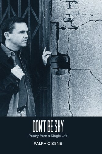 Don't Be Shy - by Ralph Cissne, dont be shy book